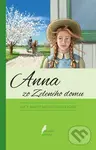 Anna zo Zeleného domu - Lucy Maud Montgomery