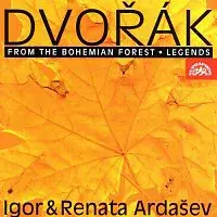 Igor Ardašev, Renata Ardaševová – Dvořák: Ze Šumavy, Legendy