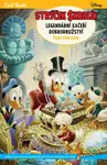 Strýček Skrblík: Legendární kačeří dobrodružství - Pasti plné zlata - Carl Barks