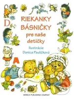 Riekanky básničky pre naše detičky - Danica Pauličková - kniha z kategorie Básničky