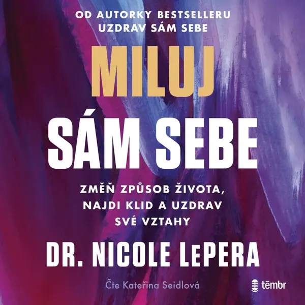 Miluj sám sebe - Nicole LePera - audiokniha