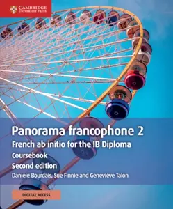 Panorama Francophone 2 Coursebook + Cambridge Elevate Edition, 2 Year Access - Daniele Bourdais, Sue Finnie, Genevieve Talon
