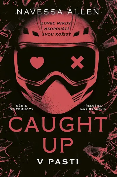 Caught Up: V pasti - Navessa Allen