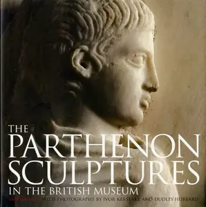The Parthenon Sculptures in the British Museum - Ian Jenkins