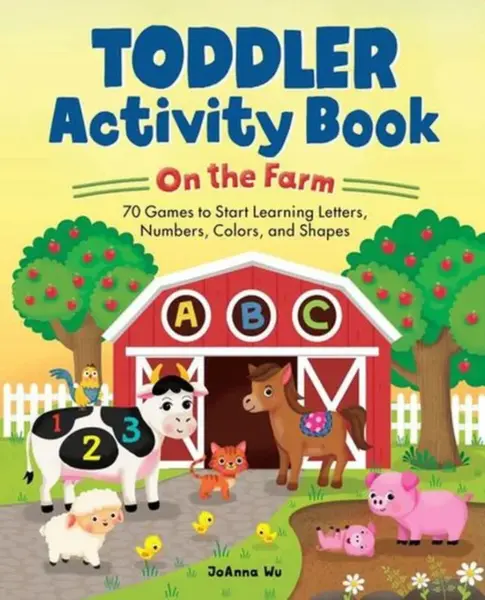 Toddler Activity Book On the Farm - JoAnna Wu