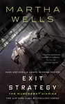Exit Strategy - Martha Wells