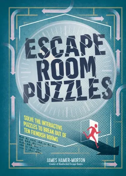 Escape Room Puzzles - Hamer-Morton James