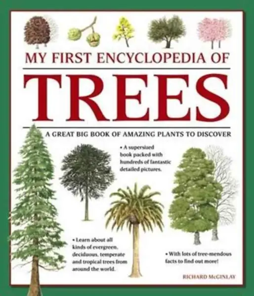 My First Encyclopedia of Trees - Mcginlay Richard