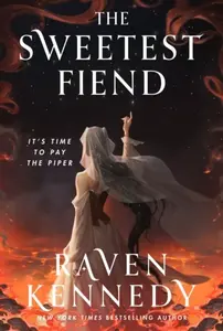 Sweetest Fiend - Raven Kennedy