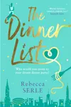 The Dinner List - Rebecca Serleová