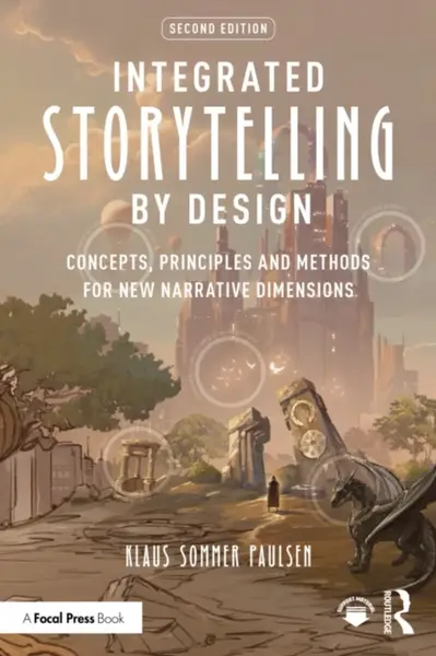 Integrated Storytelling by Design - Klaus Sommer Paulsen
