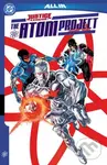 Justice League: The Atom Project - John Ridley, Ryan Parrott