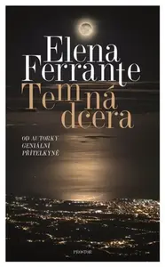 Temná dcera (poškozené) - Elena Ferrante