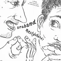 Traband – Neslýchané! CD+DVD