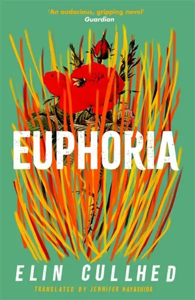Euphoria - Elin Cullhedová