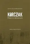 Korczak - Joanna Olczak-Ronikierová