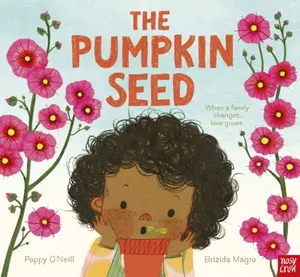 The Pumpkin Seed - Poppy O'Neill