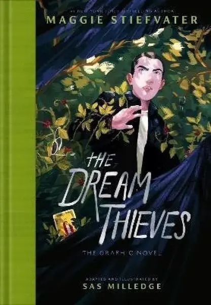 The Dream Thieves - Maggie Stiefvaterová