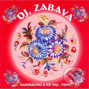 Kandráčovci: Oj, zábava