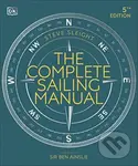 The Complete Sailing Manual - Steve Sleight