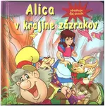 Alica v krajine zázrakov