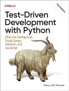 Testâ€“Driven Development with Python 3e - Harry Percival