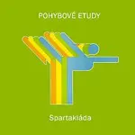 Miloš Grepl – Pohybové etudy. Spartakiáda