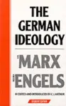 The German Ideology - Karl Marx, Friedrich Engels