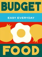 Budget Food - Murdoch Books Test Kitchen