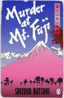 Murder at Mount Fuji - Shizuko Natsuki