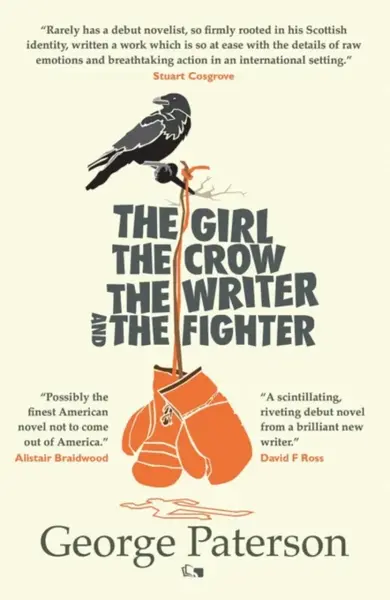 The Girl, The Crow, The Writer And The Fighter - George Paterson