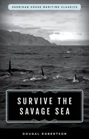 Survive the Savage Sea - Dougal Robertson