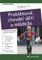 E-kniha: Problémové chování dětí a mládeže od Navrátil Stanislav