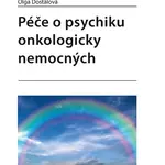 E-kniha: Péče o psychiku onkologicky nemocných od Dostálová Olga