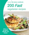 Hamlyn All Colour Cookery: 200 Fast Vegetarian Recipes - Hamlyn