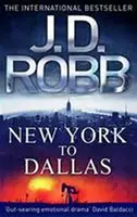 New York to Dallas - J.D. Robb