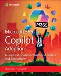 Microsoft 365 Copilot Adoption - Mark Smith, Megan Smith