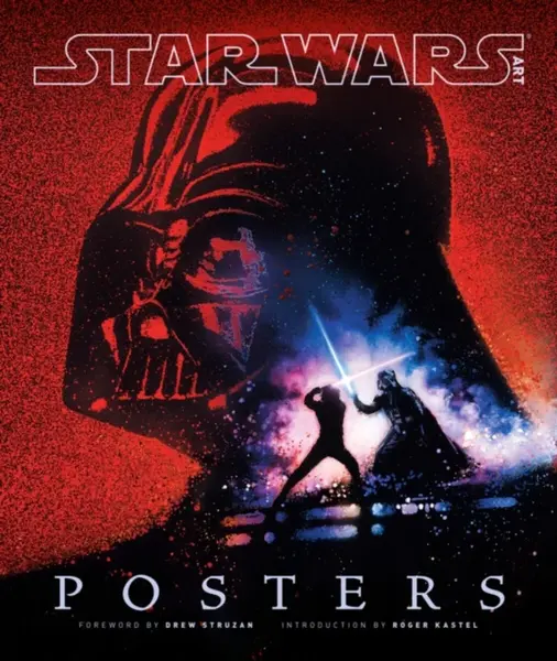 Star Wars Art: Posters - LucasFilm Ltd