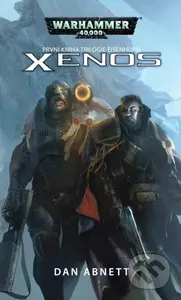 Warhammer 40 000: Xenos (První kniha trilogie Eisenhorn) - kniha z kategorie Sci-fi