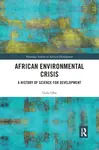 African Environmental Crisis - Gufu Oba