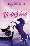 Vodný kôň - Holly Webbová