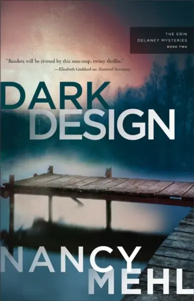 Dark Design - Nancy Mehl