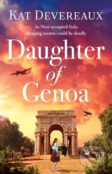 Daughter of Genoa (An absolutely gripping and emotional historical novel set in wartime Italy) - kniha z kategorie Romantika