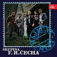 Skupina Františka Ringo Čecha – Báječní muži