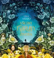 Všetky farby života - Lisa Aisato