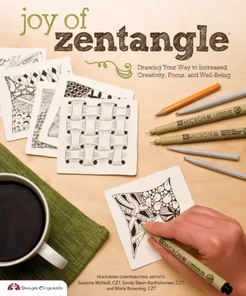 Joy of Zentangle - Bartholomew Sandy, Suzanne, CZT McNeill, Marie Browning