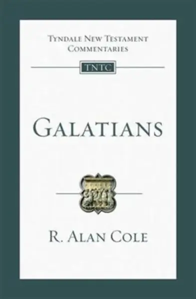 Galatians - R.Alan Cole
