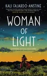 Woman of Light - Fajardo-Anstine Kali