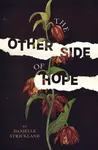 The Other Side of Hope - Danielle Strickland