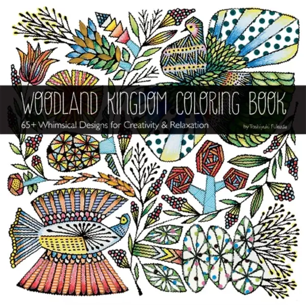 Woodland Kingdom Coloring Book - Toshiyuki Fukuda